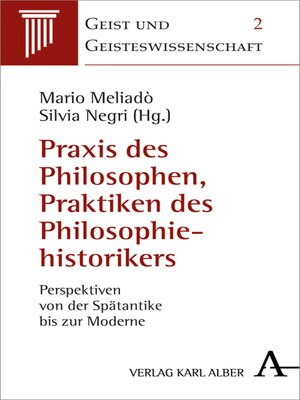cover image of Praxis des Philosophierens, Praktiken der Historiographie